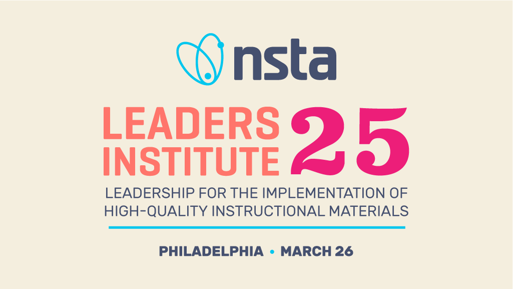 NSTA Leaders Institute 25