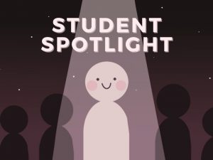 Student Spotlights
