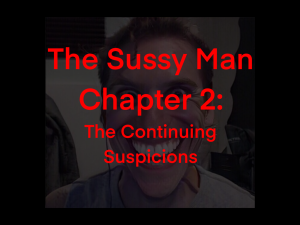 Sussy Man Chapter 2